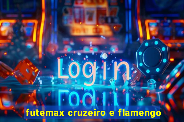 futemax cruzeiro e flamengo